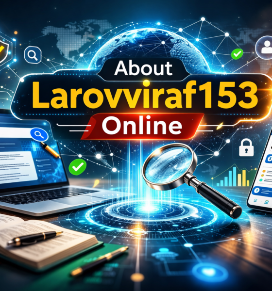 about larovviraf153 online: Complete Guide to Features & Use