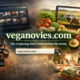 veganovies com
